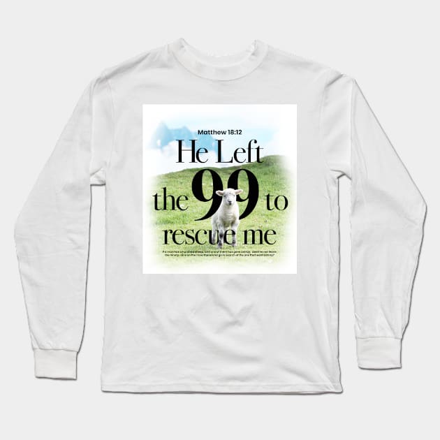 Matthew 18 : 12 Long Sleeve T-Shirt by Yoi_Mas